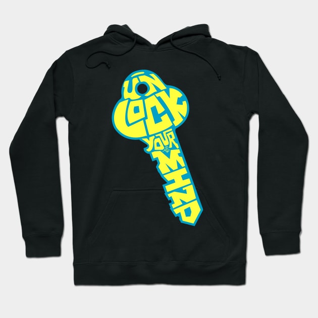 UNLOCK YOUR MIND by Tai's Tees Hoodie by TaizTeez